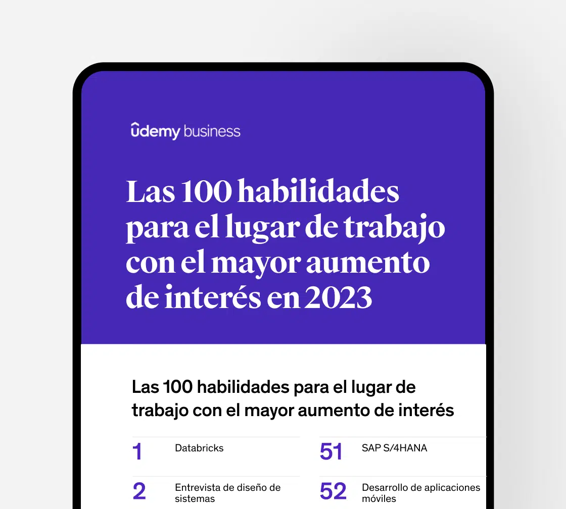 Las 100 principales habilidades de Udemy Business con el mayor aumento de interés