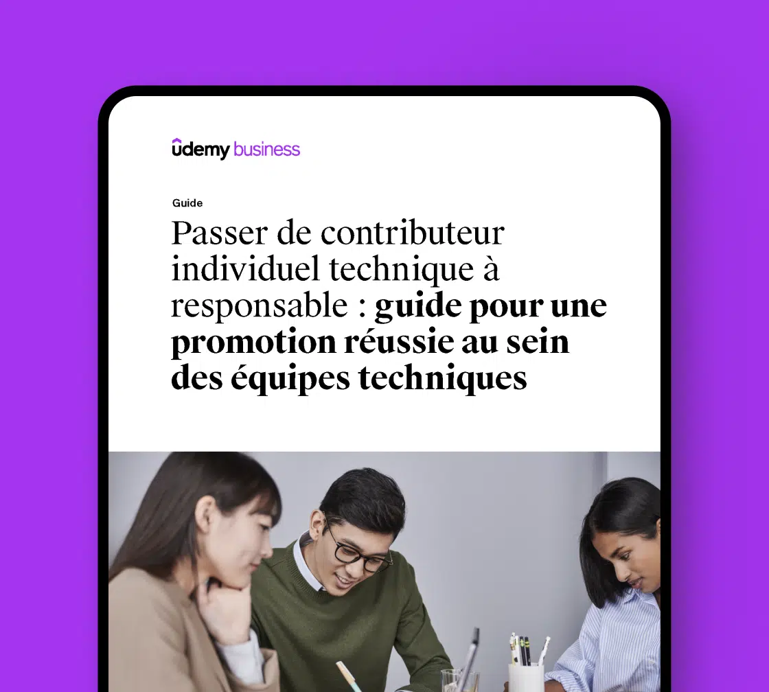 Guide Udemy Business damélioration des compétences De contributeur individuel technique à responsable