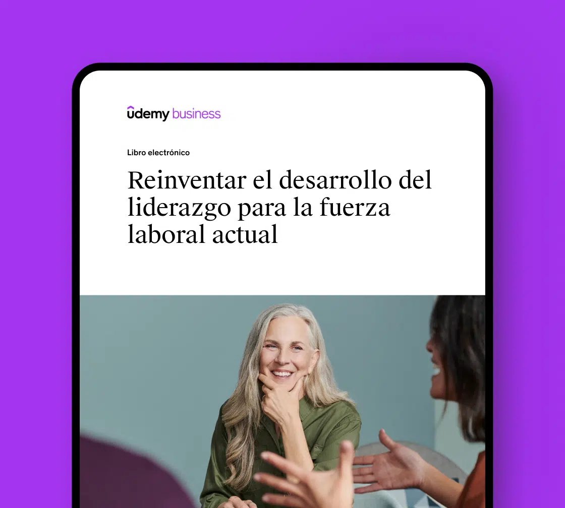 Vista previa de Reinventar el desarrollo del liderazgo para la fuerza laboral actual