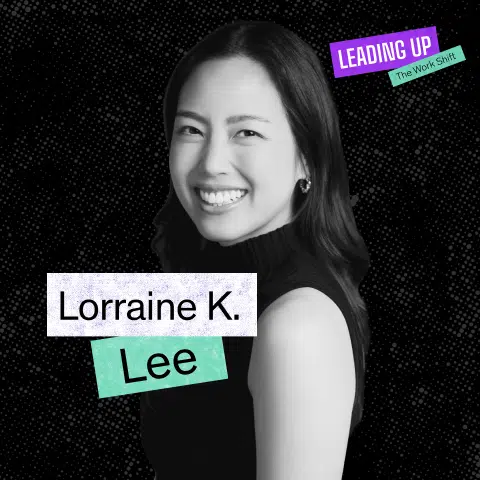 Lorraine K. Lee : Comment passer de l'invisibilité à la promotion